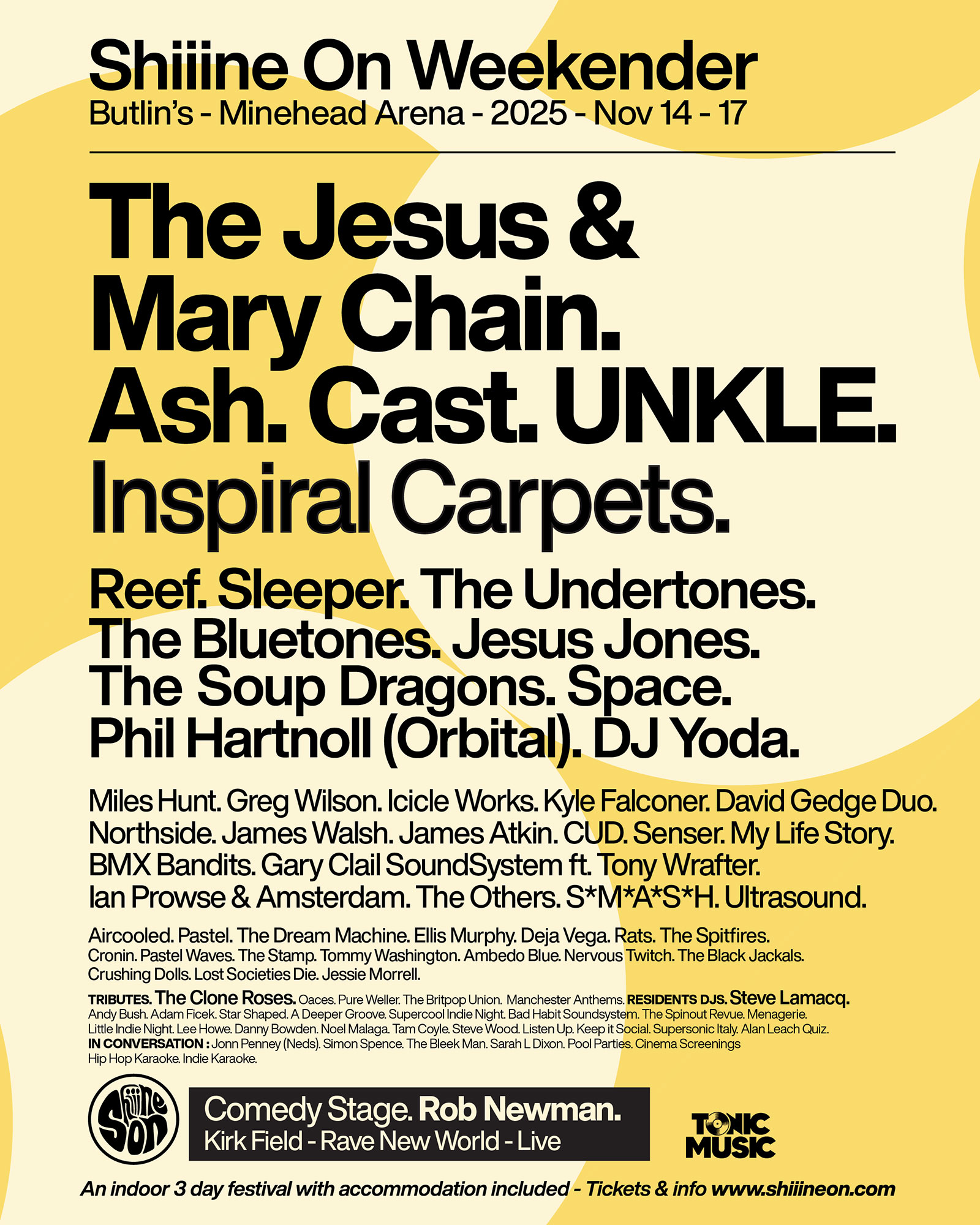 Shiiine On Weekender Minehead