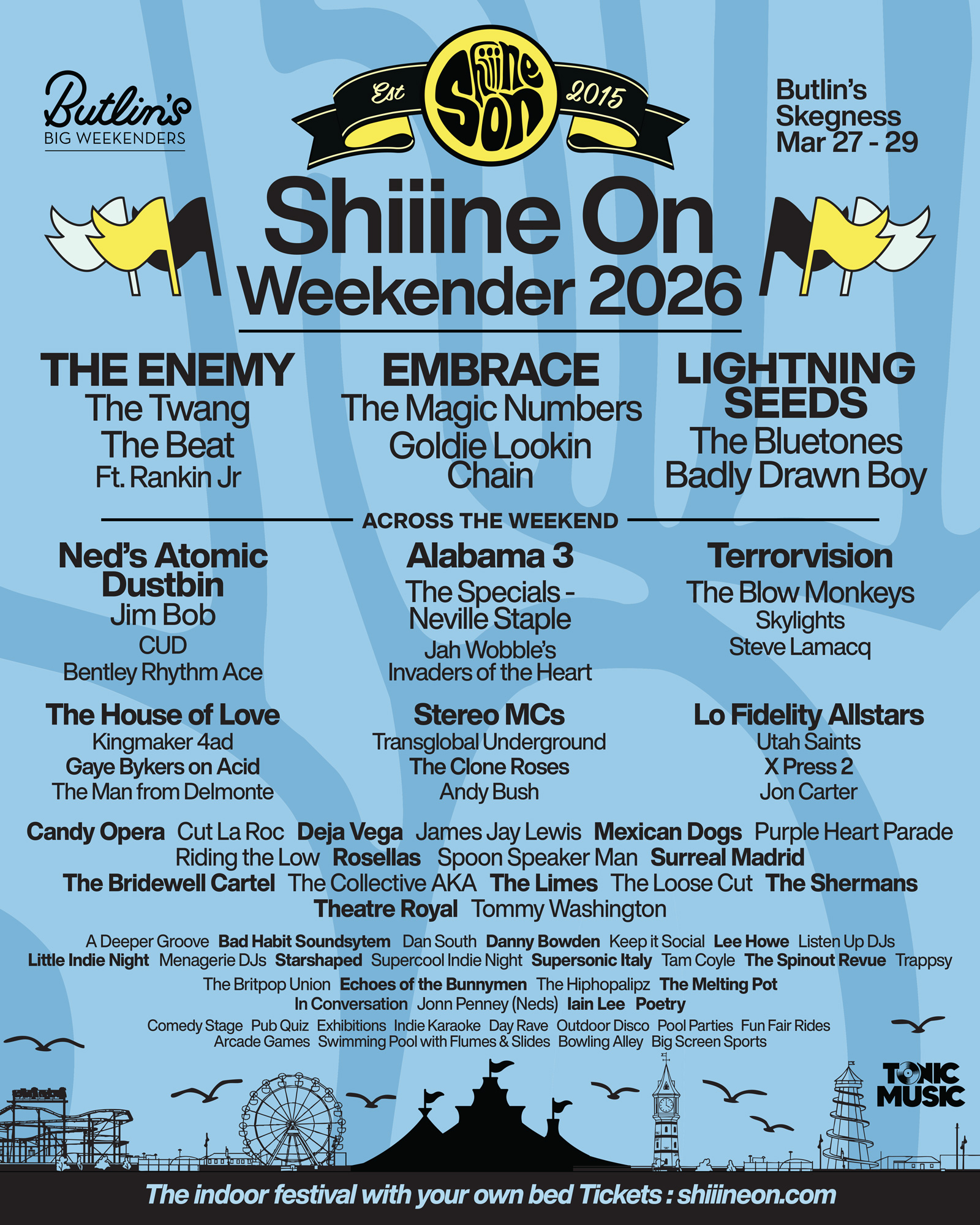 Shiiine On Weekender