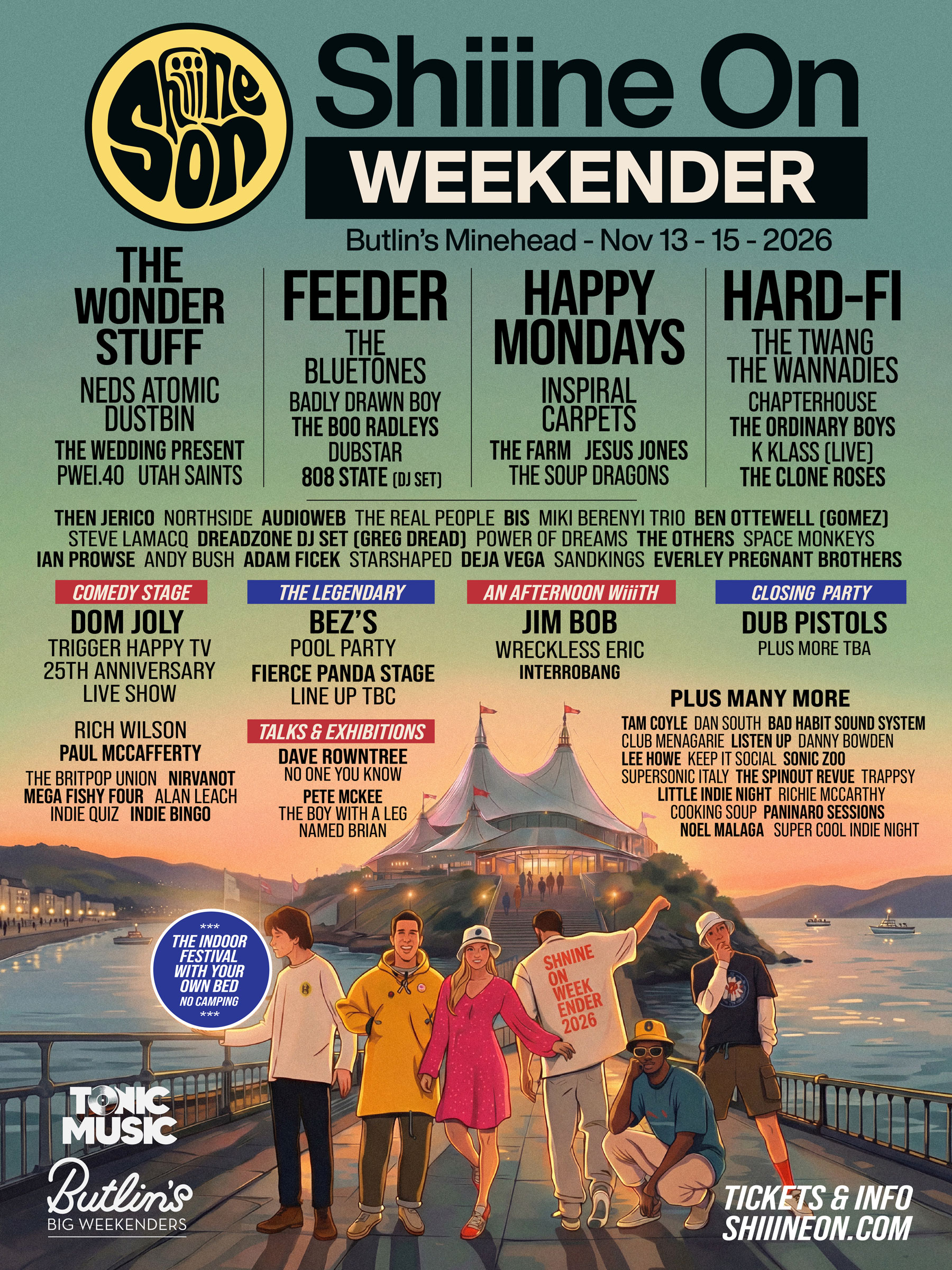 Shiiine On Weekender Minehead